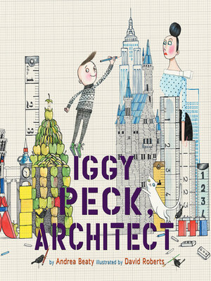 cover image of Iggy Peck, Architect